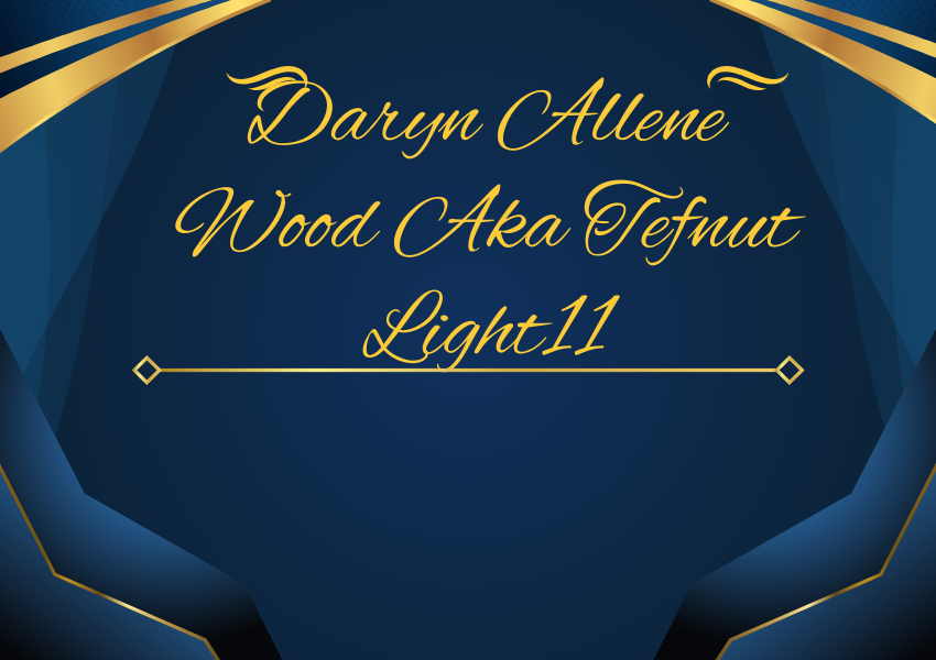 Daryn Allene Wood Aka Tefnut Light11